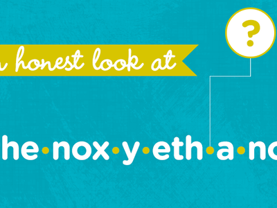 What is Phenoxyethanol?